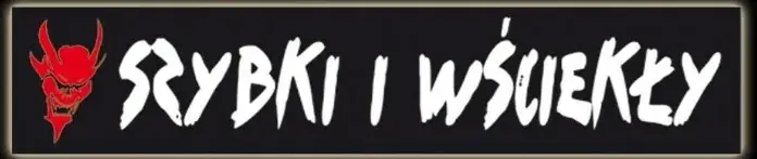 Niska cena NAKLEJKA WYMIARY 23cm x 5,5 cm SZYBKI I WŚCIEKŁY