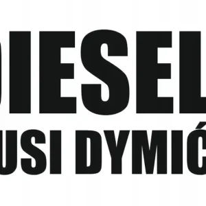 Wyprzedaż NAKLEJKA NA SAMOCHÓD DIESEL MUSI DYMIĆ!
