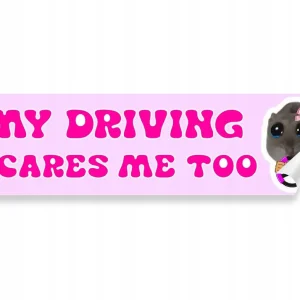 Tani NAKLEJKA na samochód MY DRIVING SCARES ME TOO Kierowca - MEME CHOMIK 22x6