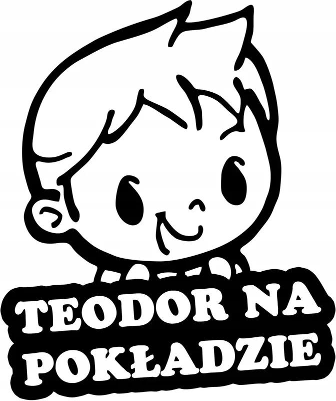 TEODOR W SAMOCHODZIE naklejka w aucie 18x15 kolory Nowość
