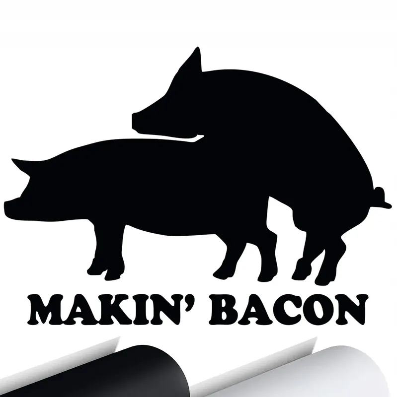 Wysoka jakość NAKLEJKA na samochód MAKIN BACON PRODUKCJA 15x11