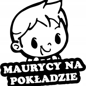 Oferta limitowana MAURYCY W SAMOCHODZIE naklejka 18x15 kolory
