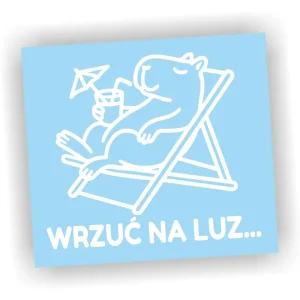 Premium Naklejka WRZUĆ NA LUZ kolor BIAŁY kapibara śmieszne naklejki na samochód!