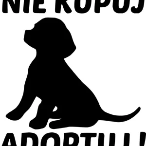 Tylko dziś Naklejka na samochód auto, szybę lakier, tuning nie kupuj adoptuj pies 20cm